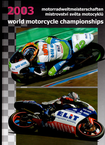 2003  World Motorcycle Championships