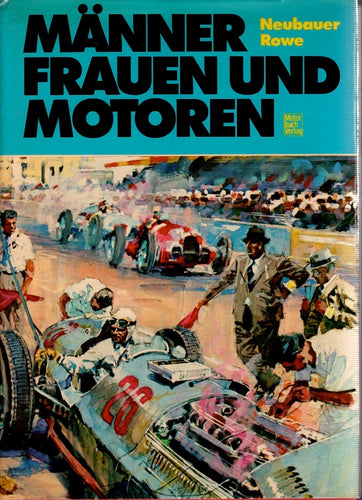 Männer, Frauen und Motoren