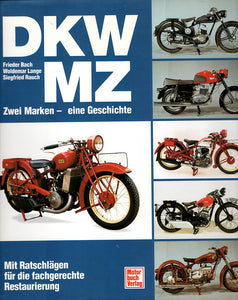 DKW  MZ    •    Zwei Marken - eine Geschichte